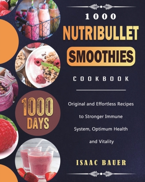 1000 Nutribullet Smoothies Cookbook Top Merken Winkel